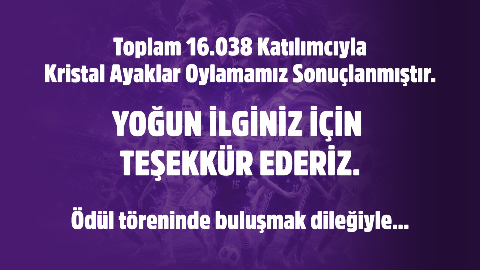 Kristal Ayaklar oylamamız sonuçlanmıştır. Yoğun ilginiz için teşekkür ederiz.